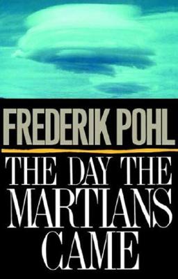 The Day The Martians Came
