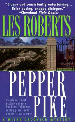 Pepper Pike (A Milan Jacovich Mystery)
