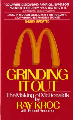 Image for Grinding It Out: The Making of McDonald's
