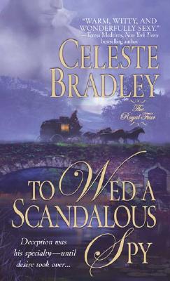 To Wed a Scandalous Spy (Royal Four, Book 1)