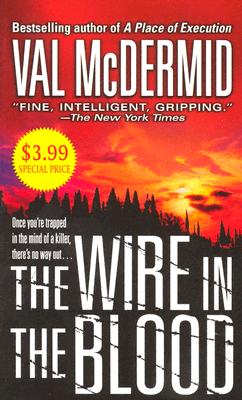 Wire in the Blood (Revised)