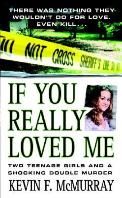 Image for If You Really Loved Me