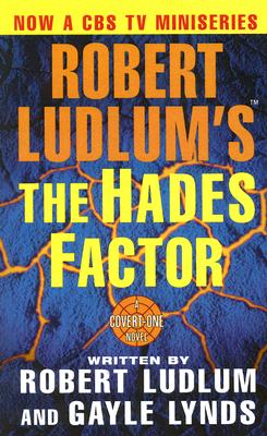 Robert Ludlum's The Hades Factor: A Covert-One Novel