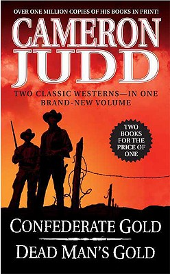 Confederate Gold / Dead Man's Gold