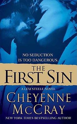 The First Sin: A Lexi Steele Novel