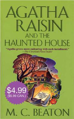 Agatha Raisin and the Haunted House