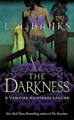 The Darkness (Vampire Huntress Legends)