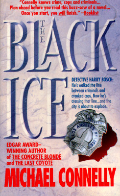The Black Ice (Detective Harry Bosch Mysteries)