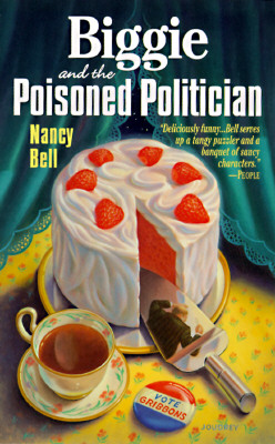 Image for Biggie and the Poisoned Politician