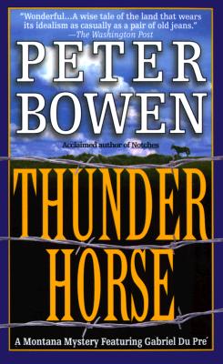 Thunder Horse (Montana Mysteries)