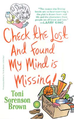 Image for Check the Lost and Found, My Mind Is Missing!