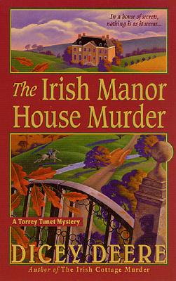 Image for The Irish Manor House Murder: A Torrey Tunet Mystery (Torrey Tunet Mysteries)