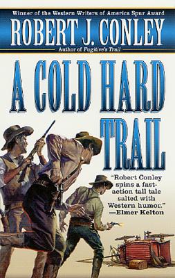 A Cold Hard Trail (Kid Parmlee Novels)