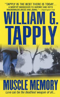 Muscle Memory: A Brady Coyne Novel (Brady Coyne Novels)