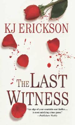 The Last Witness: A Mars Bahr Mystery (Mars Bahr Mysteries)