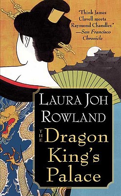 The Dragon King's Palace: A Novel