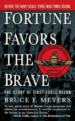 Fortune Favors the Brave (Revised)