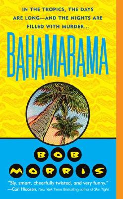 Bahamarama (Zack Chasteen Series)