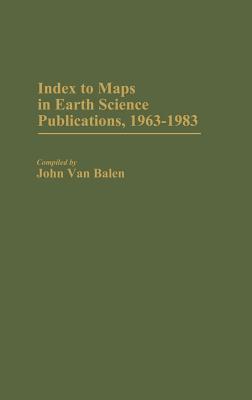 Index to Maps in Earth Science Publications, 1963 - 1983