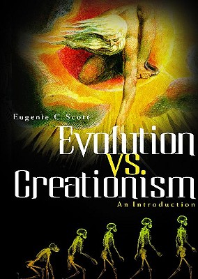 Evolution vs. Creationism: An Introduction