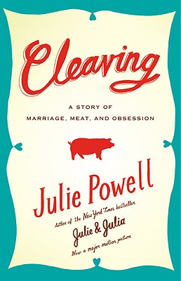 Cleaving (A Story Of Marriage Meat And Obsession)