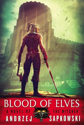 Blood of Elves, The