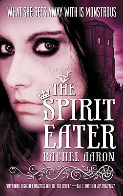 Image for The Spirit Eater (Eli Monpress Book 3)