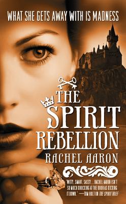 Image for The Spirit Rebellion (Eli Monpress Book 2)