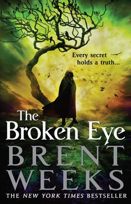The Broken Eye (Lightbringer)