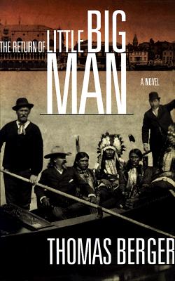 Image for The Return of Little Big Man : A Novel