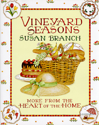 Image for Vineyard Seasons: More from the Heart of the Home