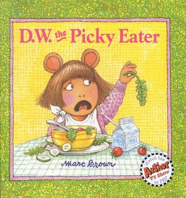 D.W. the Picky Eater (D. W. Series)