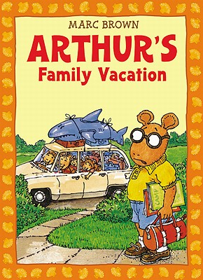 Arthur's Family Vacation - With Stickers: An Arthur Adventure (Arthur Adventure Series)