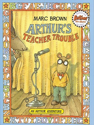 Arthur's Teacher Trouble (Arthur Adventures)