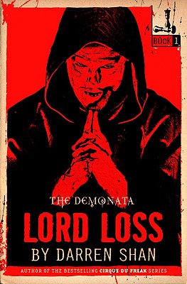 Lord Loss: The Demonata Book One