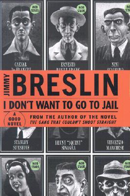 Image for I Don't Want to Go to Jail : A Good Story