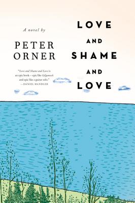 Love and Shame and Love Image for Love and Shame and Love