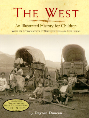 The West an Illustrated History for Children