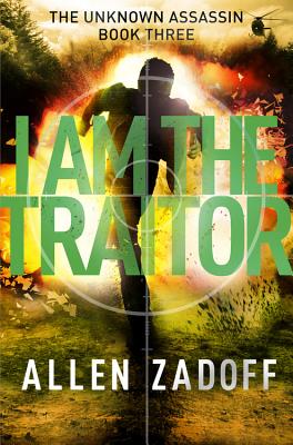 I Am the Traitor (The Unknown Assassin, 3)