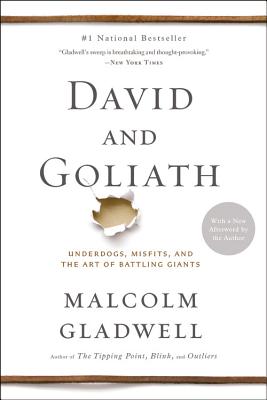 Image for David and Goliath: Underdogs, Misfits, and the Art of Battling Giants