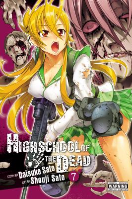 Highschool of the Dead, Vol. 7: Volume 7