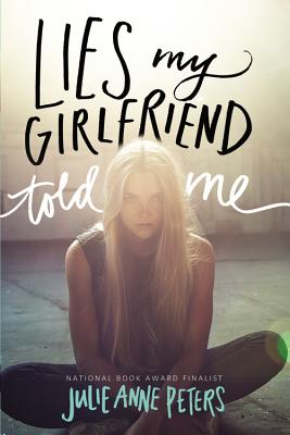 Lies my Girlfriend told me