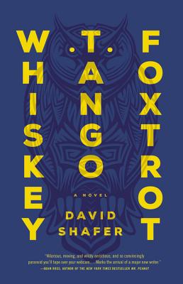 WHISKEY TANGO FOXTROT A NOVEL