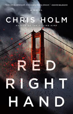 RED RIGHT HAND (A Michael Hendricks Novel, 2)