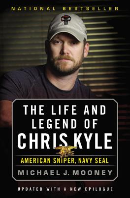 Image for The Life and Legend of Chris Kyle: American Sniper, Navy SEAL