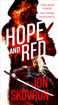 Hope & Red (The Empire of Storms)