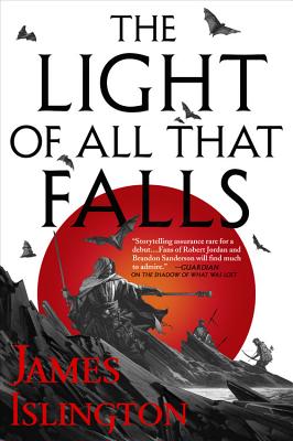 The Light of All That Falls (The Licanius Trilogy, 3)