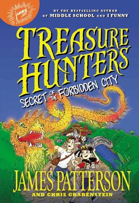 Treasure Hunters: Secret of the Forbidden City (Treasure Hunters, 3)