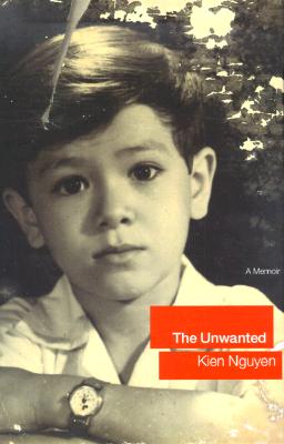 The Unwanted: A Memoir