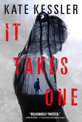 It Takes One (An Audrey Harte novel)